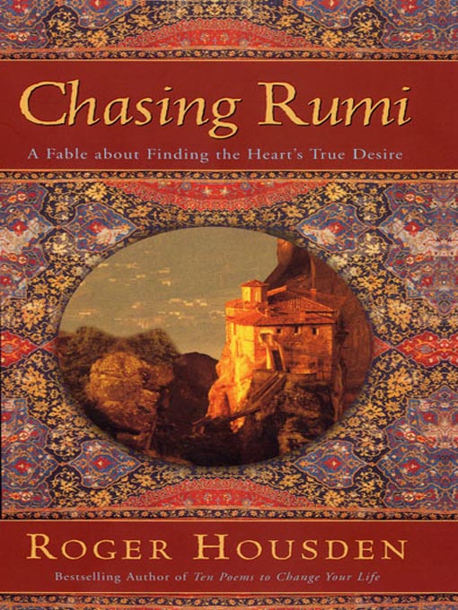 Title details for Chasing Rumi by Roger Housden - Available